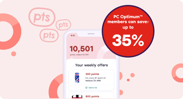 Get discounts as a PC Optimum member