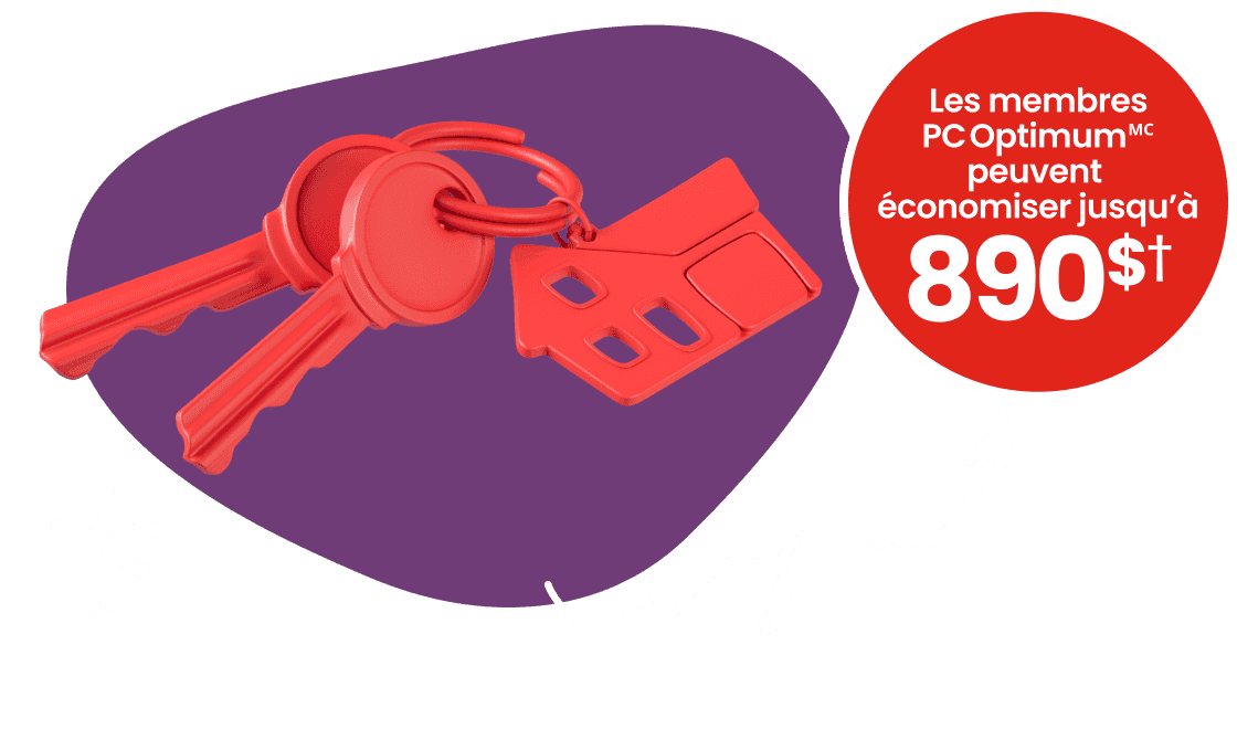 Les membres PC OptimumMC peuvent économiser jusqu’à 890 $ †.